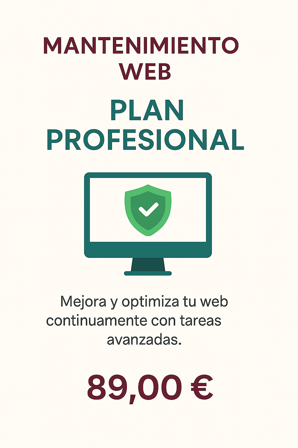 Mantenimiento Web Mensual. Tu web rápida, segura y funcionando sin errores.